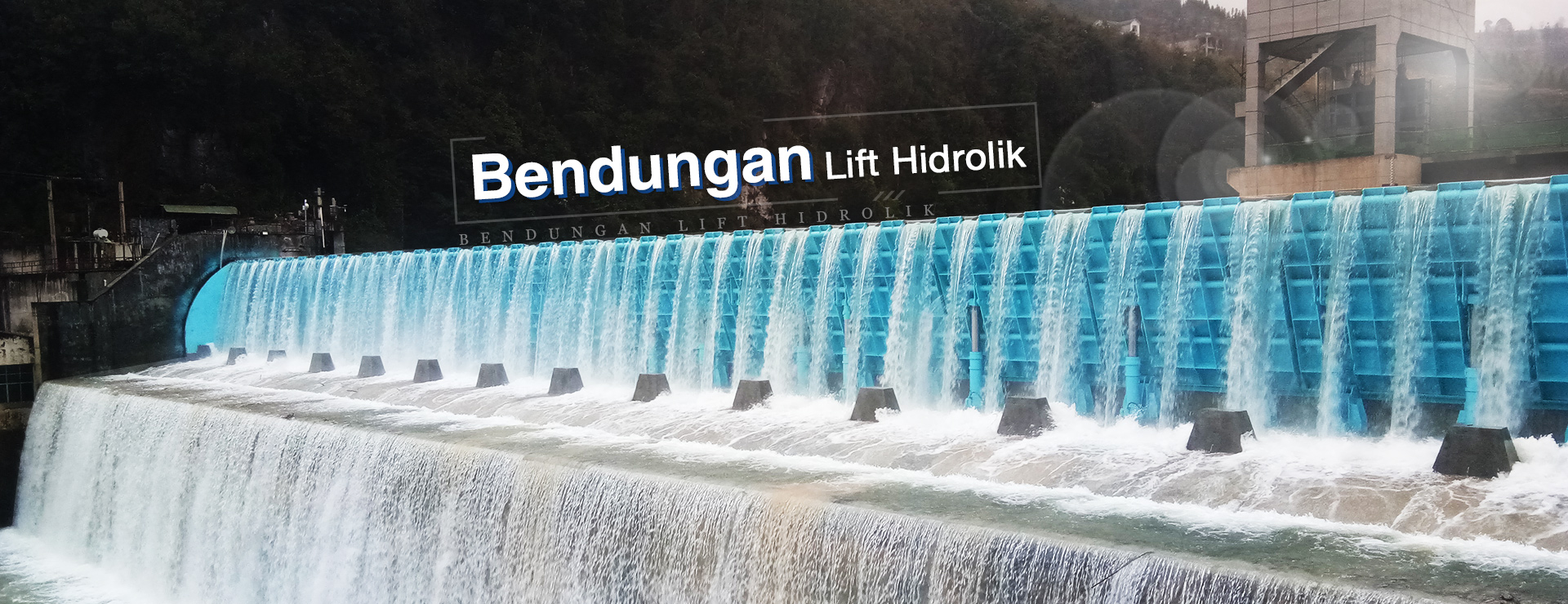 Bendungan Lift Hidrolik